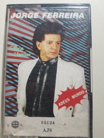 CASSETTE Jorge Ferreira – Olhos verdes - USADO